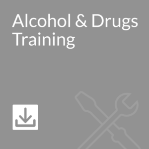 Alcohol and Drugs Training